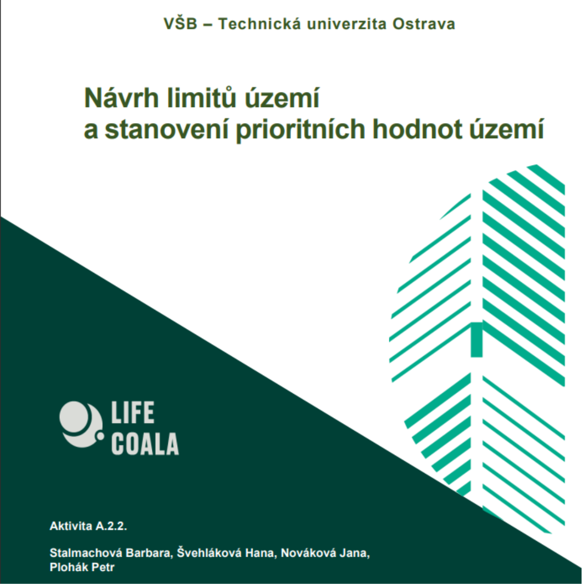 Návrh limitů území a stanovení prioritních hodnot území