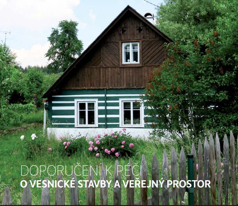 Doporučení k péči o vesnické stavby a veřejný prostor