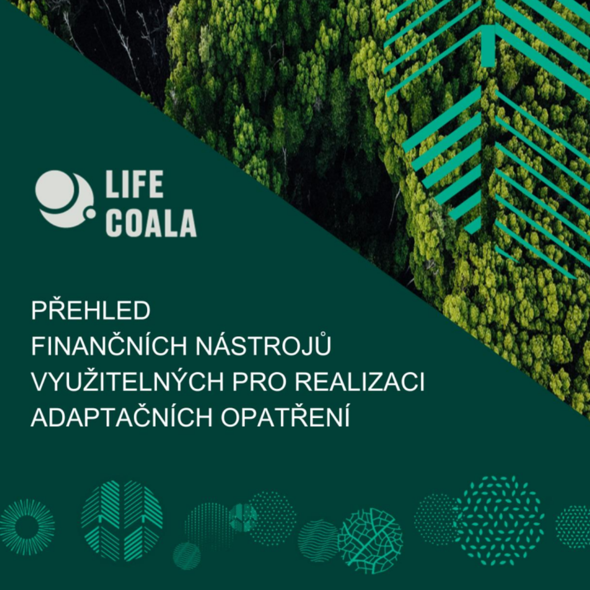 Přehled finančních nástrojů využitelných pro realizaci adaptačních opatření